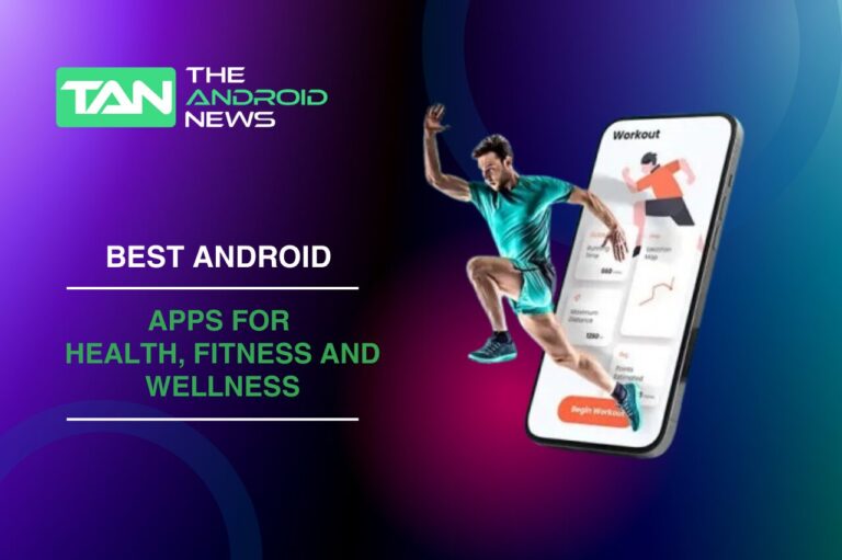 Best Android Apps for Health, Fitness