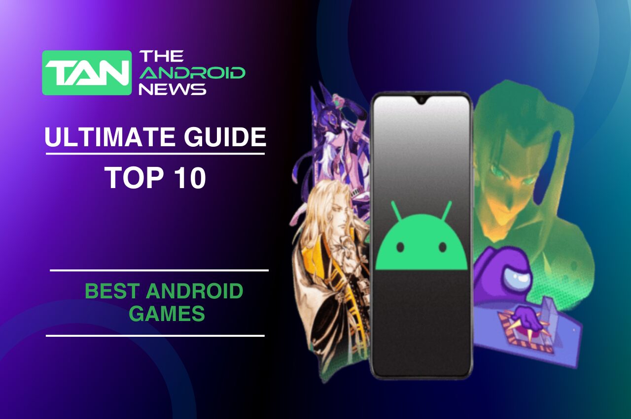 Best Android Games