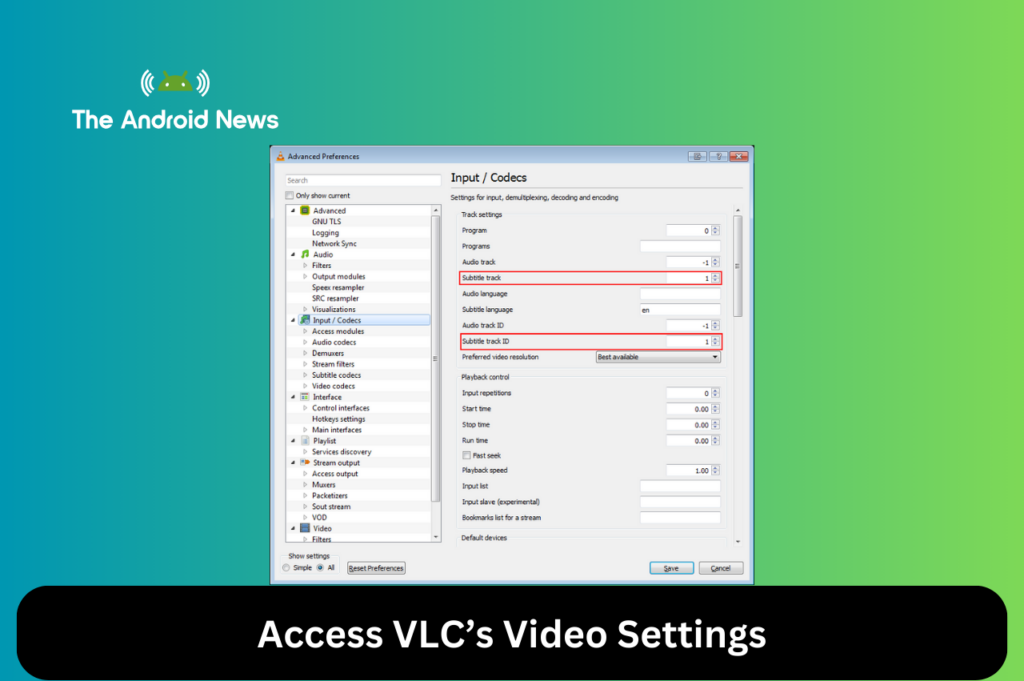 Access VLC’s Video Settings