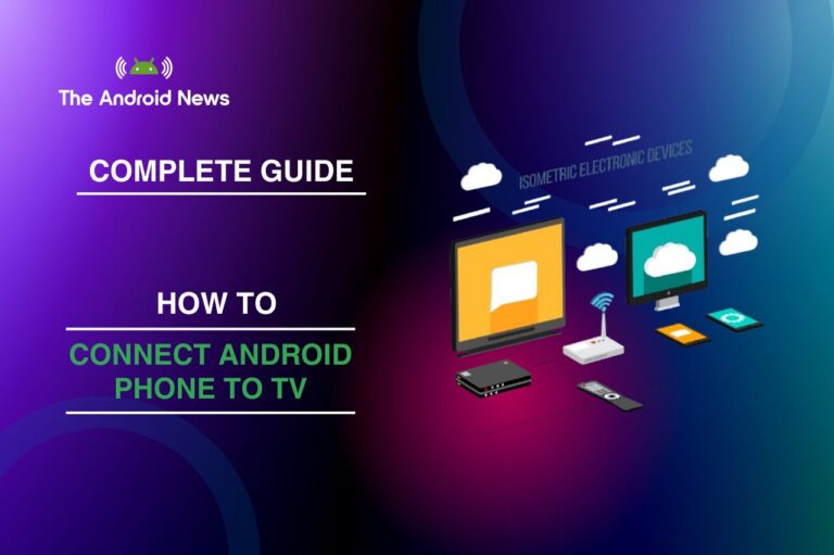 how to connect android phone to tv