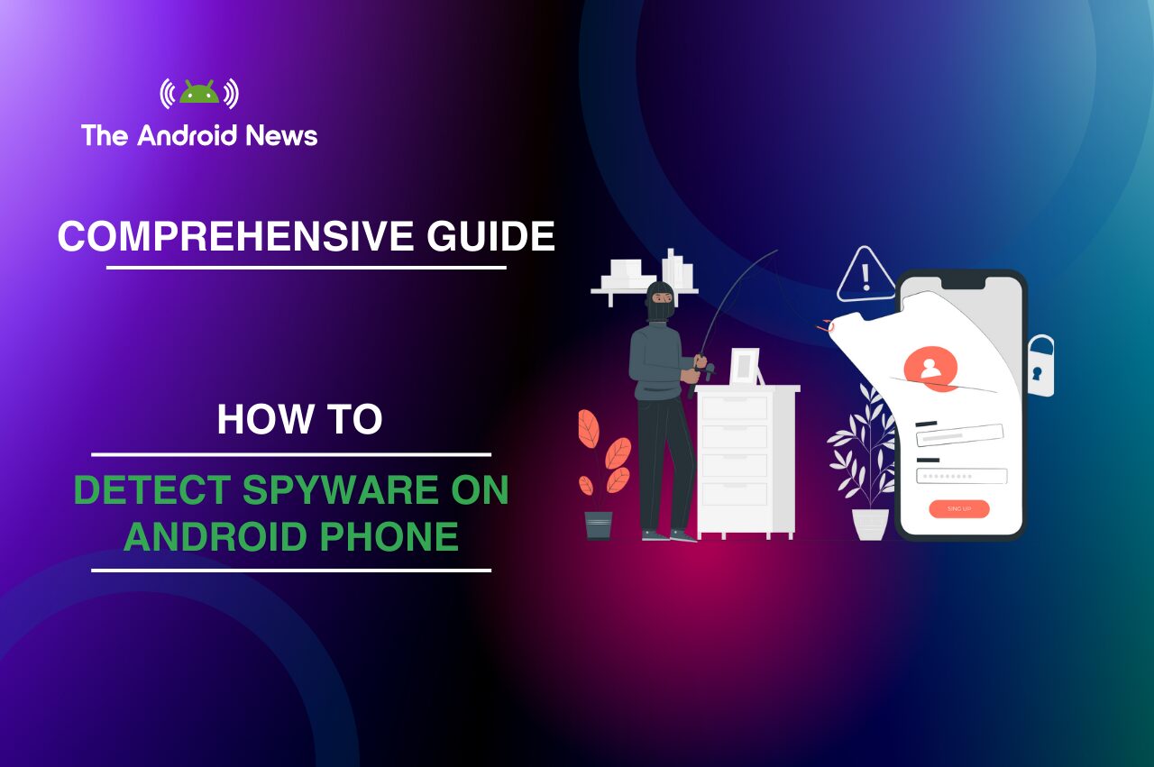 how to detect spyware on android phone