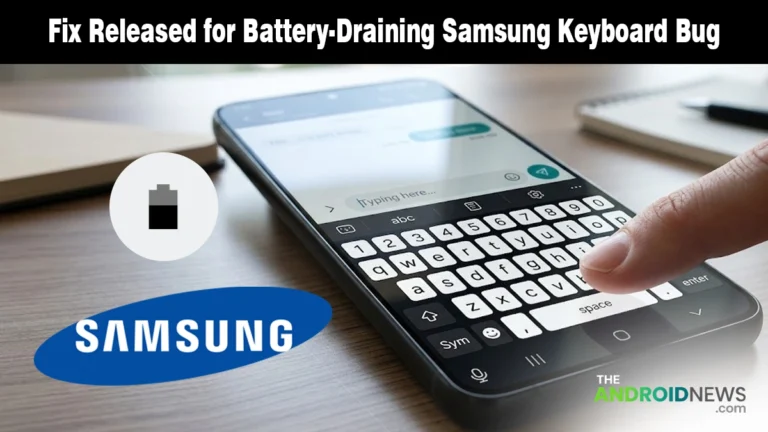 Close-up of a Samsung keyboard on a smartphone with a news headline about a battery drain fix.
