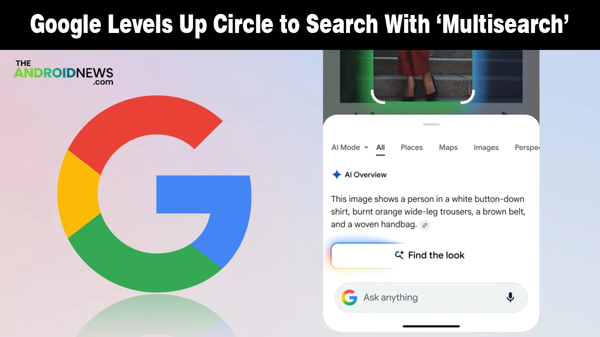 New Circle to Search Feature Sees Beyond Your Android Screen