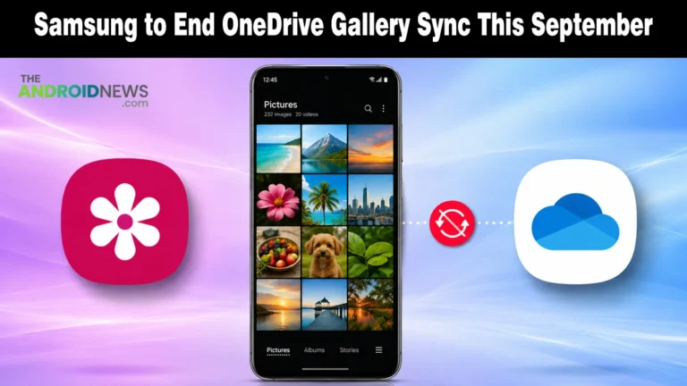 Samsung to end OneDrive gallery sync featured banner for TheAndroidNews.com showing a smartphone gallery and sync icon.