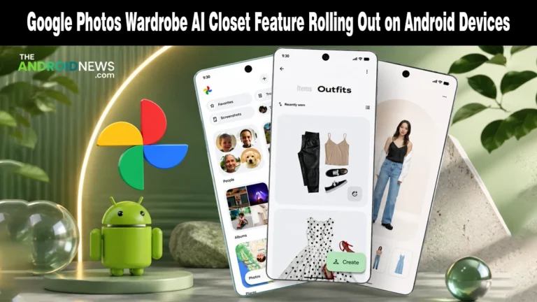 Google Photos Wardrobe AI Closet Feature Rolling Out on Android Devices featured banner for TheAndroidNews.com.